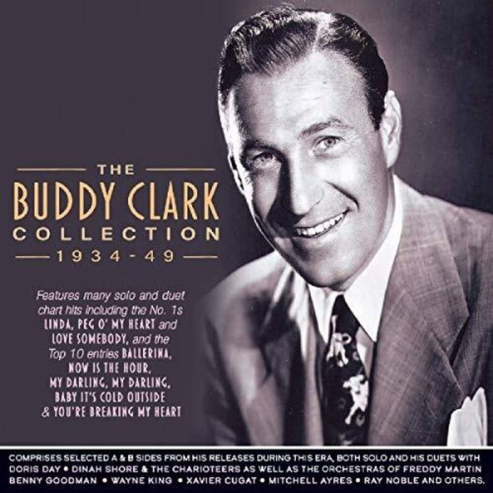 Buddy Clark - Collection 1934-49  CD